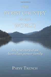 Ms Patsy Trench - «The Worst Country in the World»