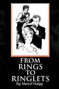 Marcel Haigy - «From Rings to Ringlets»