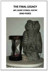 dino pierce - «the final legacy»