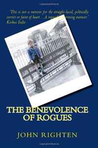 The Benevolence of Rogues (Volume 1)