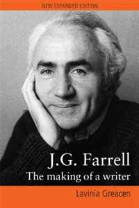 Lavinia Greacen - «J.G. Farrell: The Making of a Writer»
