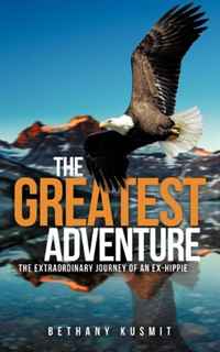 Bethany Kusmit - «The Greatest Adventure»