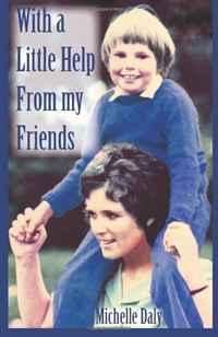 Michelle Daly - «With a Little Help From my Friends»
