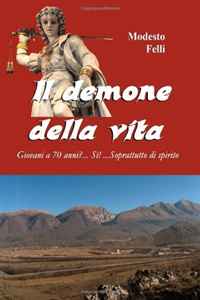 Il demone della vita (Volume 1) (Italian Edition)