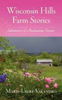 Wisconsin Hills Farm Stories