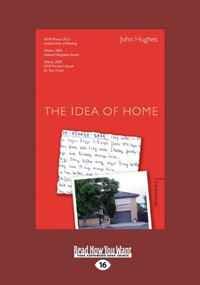 The Idea of Home: Autobiographical Essays