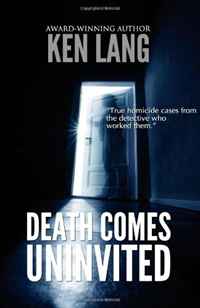 Ken Lang - «Death Comes Uninvited»