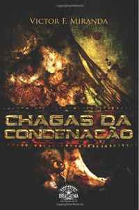 Miranda / Victor - «Chagas da Condenacao (Portuguese Edition)»
