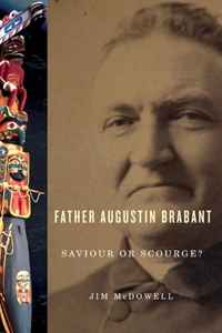 Jim McDowell - «Father August Brabant: Saviour or Scourge?»