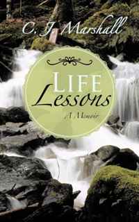 Life Lessons: A Memoir