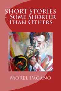 SHORT STORIES - Some Shorter Than Others