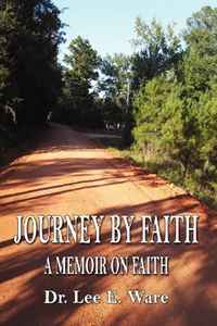Lee Ware - «Journey By Faith»