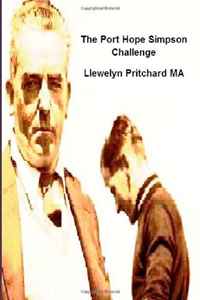 Llewelyn Pritchard MA - «The Port Hope Simpson Challenge: La trama si infittisce! (Volume 1) (Italian Edition)»