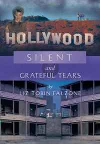 Liz Tobin Falzone - «Silent and Grateful Tears»