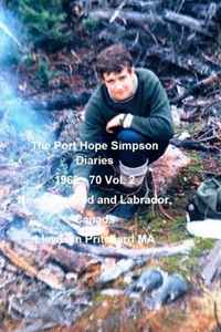 Llewelyn Pritchard MA - «The Port Hope Simpson Diaries 1969 - 70 Vol. 2 Newfoundland and Labrador, Canada: Summit Bereziak (Volume 2) (Basque Edition)»