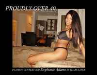 PROUDLY OVER 40: Playboy Centerfold Stephanie Adams 20 YEARS LATER