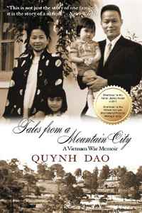 Quynh Dao - «Tales from a Mountain City: A Vietnam War Memoir»