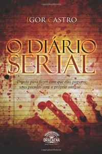 Castro / Igor - «O Diario Serial (Portuguese Edition)»
