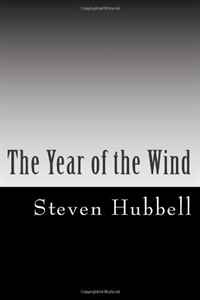 Steven Hubbell - «The Year of the Wind»