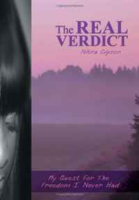 Nitra Gipson - «The Real Verdict: My Quest For The Freedom I Never Had (French Edition)»