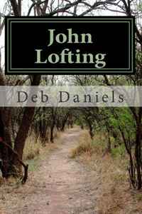 John Lofting (Volume 1)