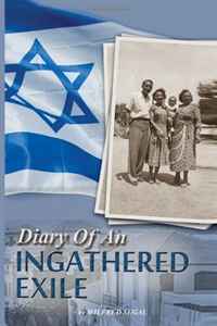 Diary of an Ingathered Exile: Aliya in 1948