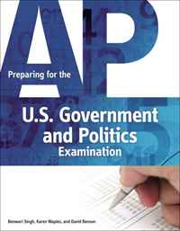 Preparing for the AP U.S. Government and Politics Examination