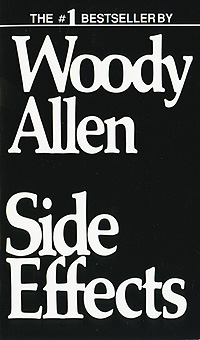 Woody Allen - «Side Effects»