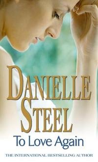 Danielle Steel - «To Love Again»