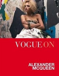 Chloe Fox - «Vogue on: Alexander McQueen»