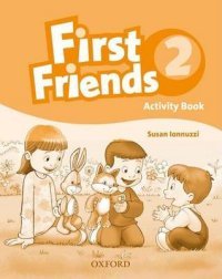 Susan Lannuzzi - «First Friends 2: Activity Book»