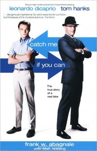 Stan Redding, Frank W. Abagnale - «Catch Me If You Can»