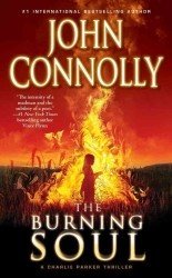 John Connolly - «The Burning Soul: A Charlie Parker Thriller»