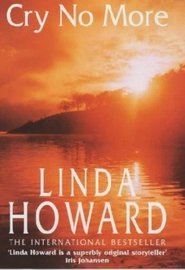 Linda Howard - «Cry No More »