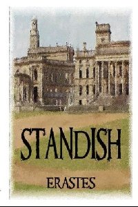 Erastes - «Standish»
