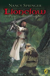 Lionclaw: Tale of Rowan Hood (Rowan Hood (Paperback))
