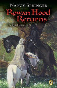 Rowan Hood Returns: The Final Chapter (Rowan Hood (Paperback))