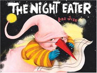 The Night Eater (Ezra Jack Keats New Illustrator Award)