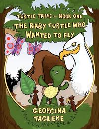 Georgina Tagliere - «Turtle Tales - Book One»