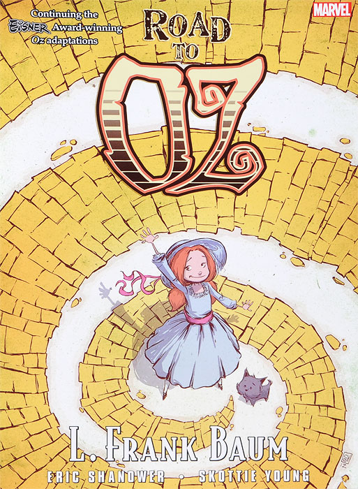 L. Frank Baum, Eric Shanower, Skottie Young - «Oz: Road to Oz»