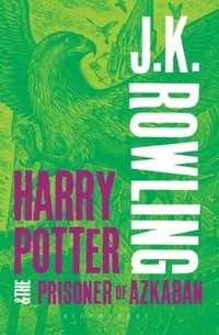 J. K. Rowling - «Harry Potter & the Prisoner of Azkaban»