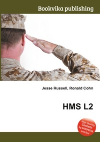 Jesse Russel - «HMS L2»