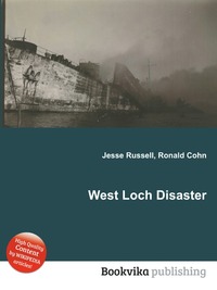 Jesse Russel - «West Loch Disaster»