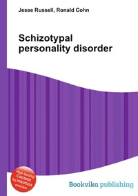 Jesse Russel - «Schizotypal personality disorder»