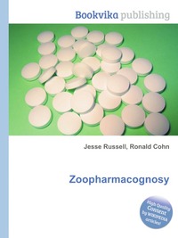 Jesse Russel - «Zoopharmacognosy»