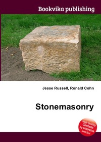 Jesse Russel - «Stonemasonry»