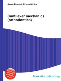 Cantilever mechanics (orthodontics)