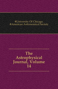 The Astrophysical Journal, Volume 14