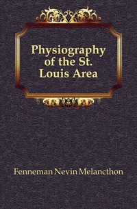 Physiography of the St. Louis Area