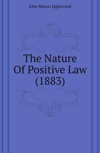 The Nature Of Positive Law